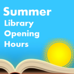 Summer Library Opening Hours